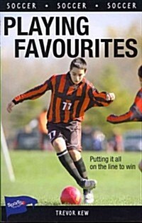 Playing Favourites (Paperback)