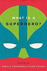 What Is a Superhero? C (Hardcover)