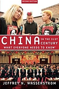 China in the 21st Century: What Everyone Needs to Know (Paperback, 2)