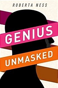 Genius Unmasked (Hardcover, 1st)