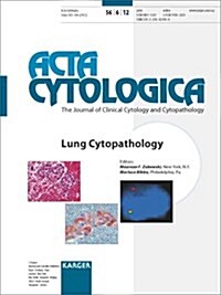 Lung Cytopathology: Special Topic Issue: Acta Cytologica 2012, Vol. 56, No. 6 (Paperback)