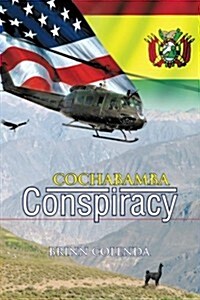 Cochabamba Conspiracy (Paperback)