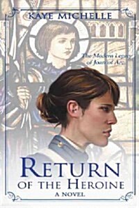 Return of the Heroine (Hardcover)