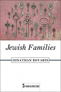 Jewish Families: Volume 4 (Paperback)