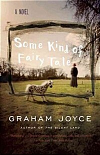 Some Kind of Fairy Tale: A Suspense Thriller (Paperback)