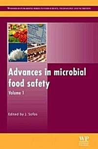 Advances in Microbial Food Safety (Hardcover, New)