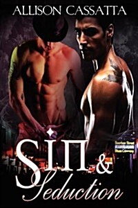 Sin & Seduction: Volume 1 (Paperback, First Edition)