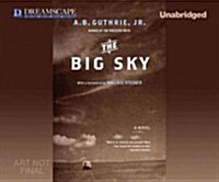 The Big Sky (Audio CD, Unabridged)