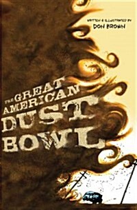 [중고] The Great American Dust Bowl (Hardcover)