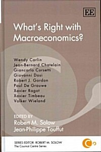 Whats Right With Macroeconomics? (Hardcover)