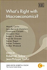 Whats Right With Macroeconomics? (Paperback)