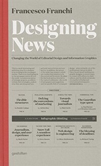Designing News : changing the world of editorial design and information graphics