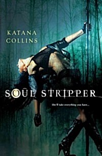 Soul Stripper (Paperback)