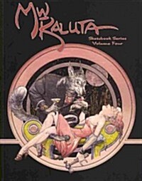 Michael Wm. Kaluta Sketchbook Series, Volume Four (Paperback)