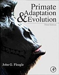 Primate Adaptation and Evolution (Hardcover, 3)