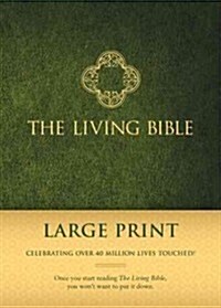 Living Bible Paraphrased-LIV-Large Print (Hardcover)