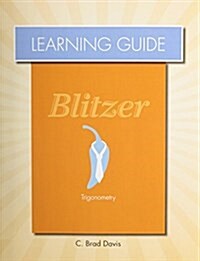 Trigonometry: Learning Guide (Loose Leaf, Workbook)