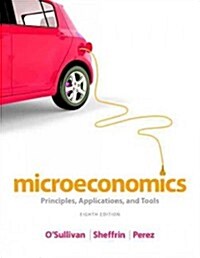 Microeconomics: Principles, Applications, and Tools (Paperback, 8)