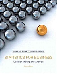 Statistics for Business: Decision Making and Analysis (Hardcover, 2)
