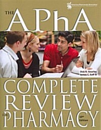 The APhA Complete Review for Pharmacy (Paperback, 10th)