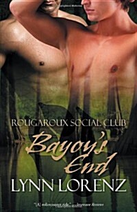 Bayous End (Paperback)