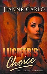 Lucifers Choice (Paperback)