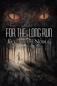 For the Long Run (Paperback)