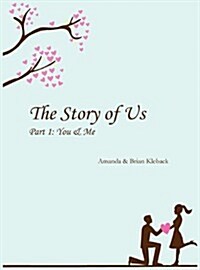 The Story of Us (Hardcover)