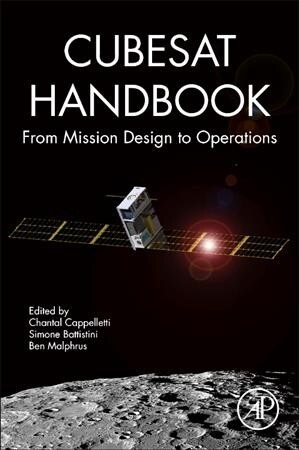 Cubesat Handbook: From Mission Design to Operations (Paperback)