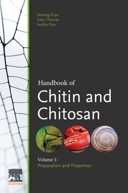 Handbook of Chitin and Chitosan: Volume 1: Preparation and Properties (Paperback)