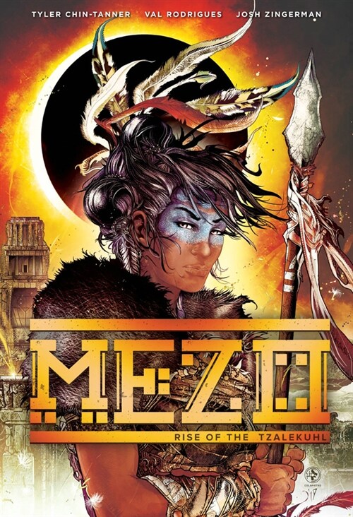 Mezo: Rise of the Tzalekuhl (Paperback)