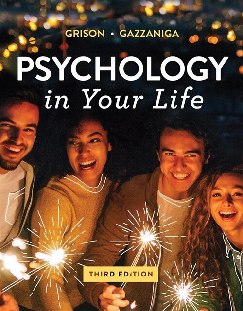 Psychology in Your Life (MX, Third Edition)