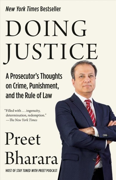 Doing Justice: A Prosecutors Thoughts on Crime, Punishment, and the Rule of Law (Paperback)