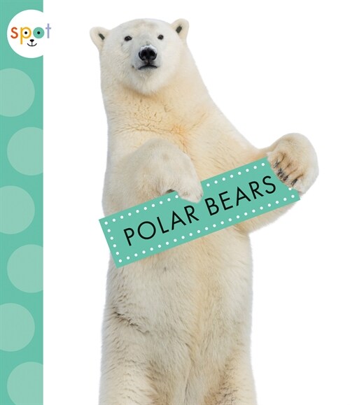 Polar Bears (Library Binding)