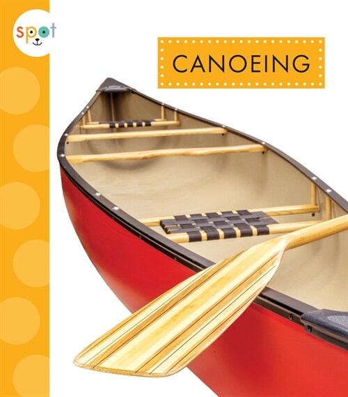 Canoeing (Library Binding)