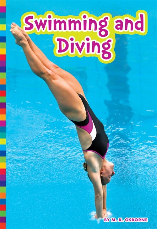 Swimming and Diving (Library Binding)