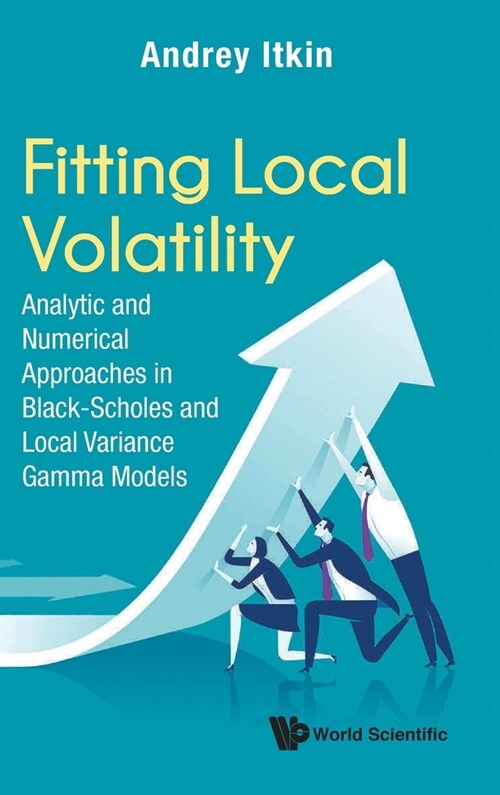 Fitting Local Volatility (Hardcover)