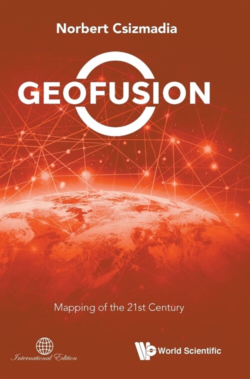 Geofusion: Mapping of the 21st Century (Hardcover)