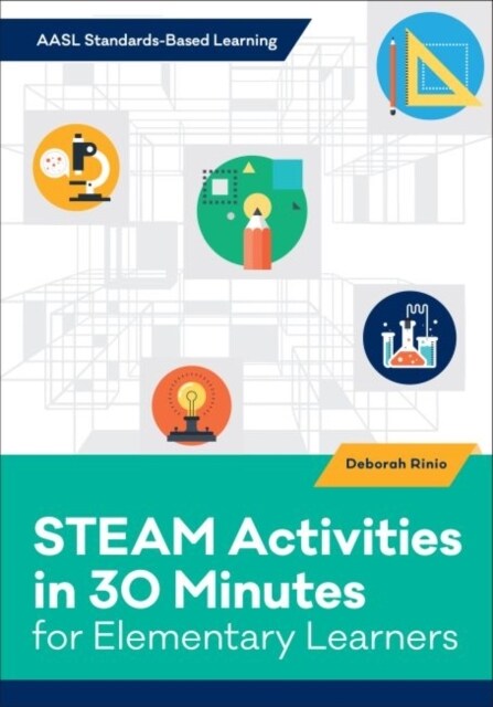 Steam Activities in 30 Minutes for Elementary Learners (Paperback)