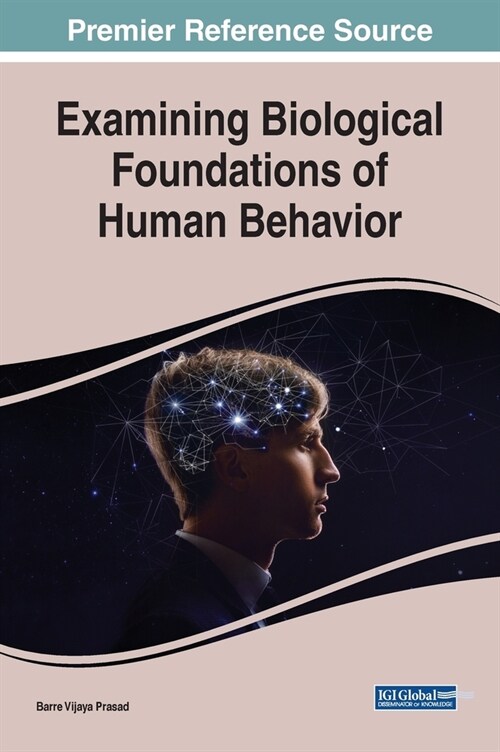 Examining Biological Foundations of Human Behavior (Hardcover)