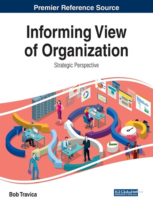 Informing View of Organization: Strategic Perspective (Hardcover)