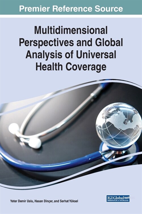 Multidimensional Perspectives and Global Analysis of Universal Health Coverage (Hardcover)