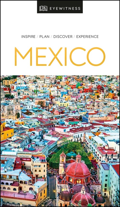 DK Eyewitness Mexico (Paperback)