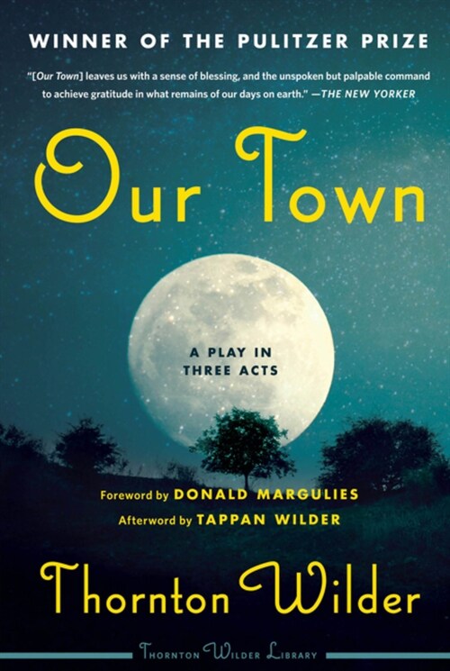 Our Town: A Play in Three Acts (Paperback)