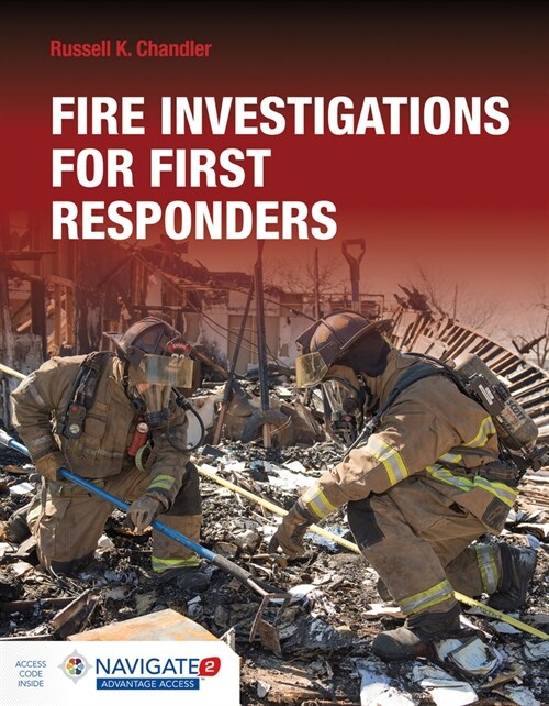 Fire Investigations for First Responders Includes Navigate Advantage Access (Paperback)