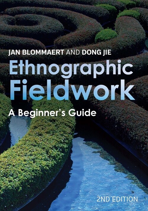 Ethnographic Fieldwork: A Beginners Guide (Hardcover, 2)