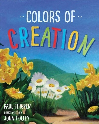 Colors of Creation (Hardcover)