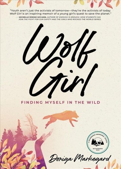 Wolf Girl : Finding Myself in the Wild (Paperback)
