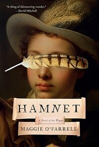 Hamnet: a novel of the plague