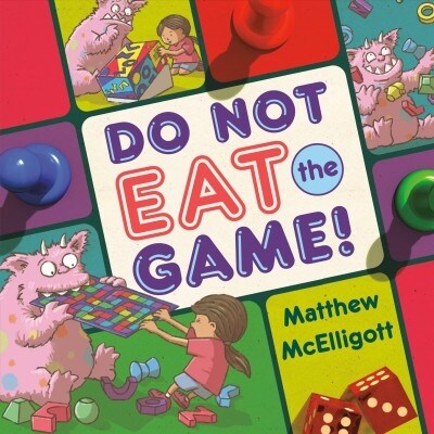 Do Not Eat the Game! (Library Binding)